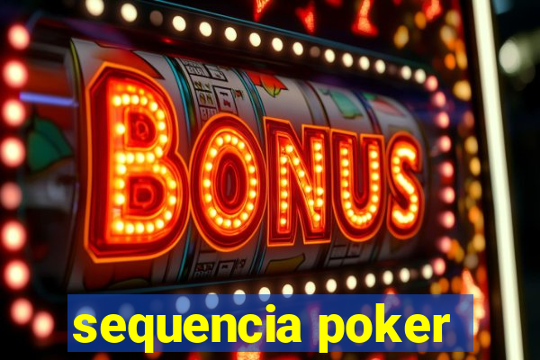 sequencia poker